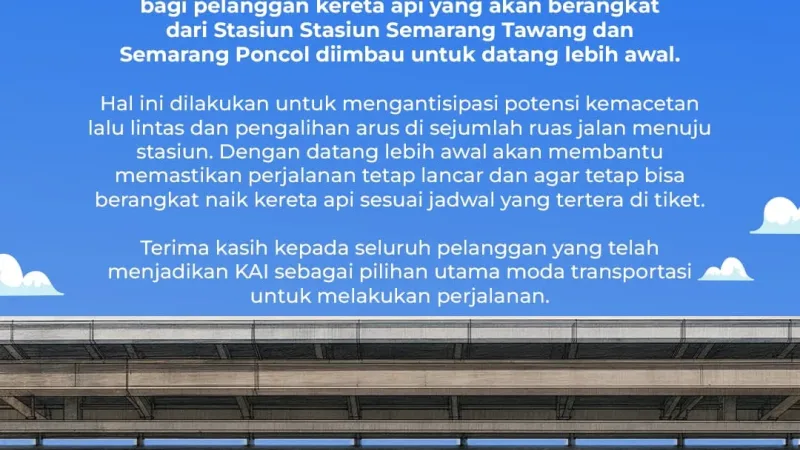 KAI Daop 4 Semarang Imbau Penumpang Antisipasi Kemacetan ke Stasiun