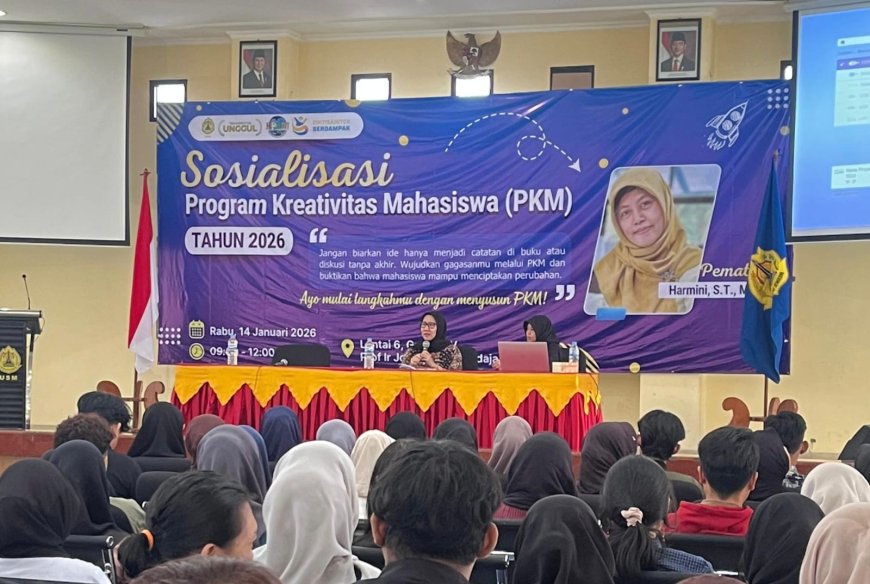 USM Dorong Mahasiswa Siapkan Proposal Unggulan lewat Sosialisasi PKM 2026